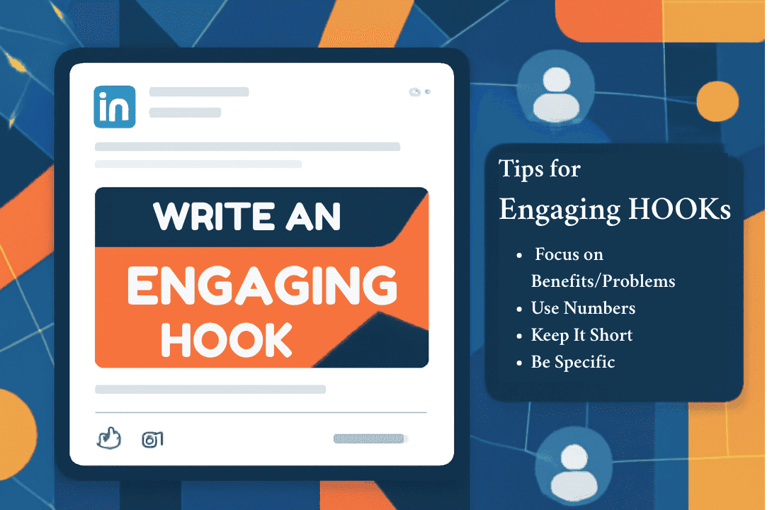Graphic showing tips to increase engagement by posting strong LinkedIn hooks